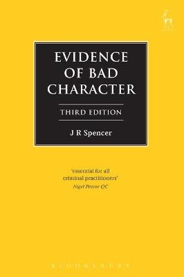 Evidence of Bad Character - J R Spencer