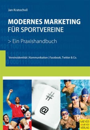Modernes Marketing f&uuml;r Sportvereine - Jan Kratochvil