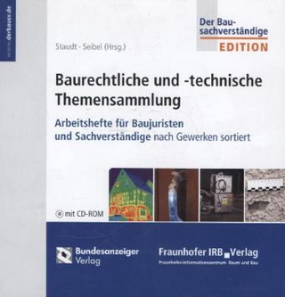 Baurechtliche und -technische Themensammlung