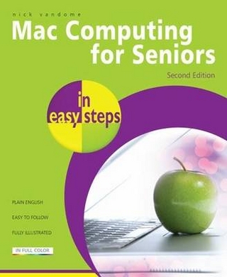 Mac Computing for Seniors in Easy Steps