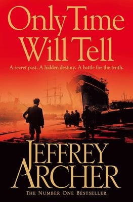 Only Time Will Tell - Jeffrey Archer