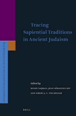 Tracing Sapiential Traditions in Ancient Judaism - 