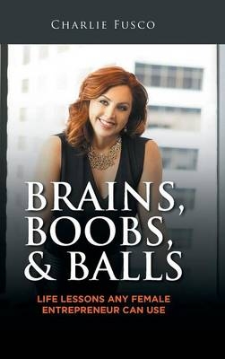 Brains, Boobs, & Balls