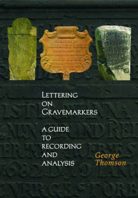 Lettering on Gravemarkers - George Thomson