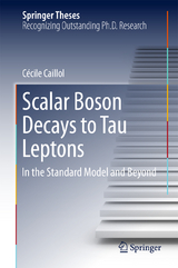 Scalar Boson Decays to Tau Leptons - C&eacute;cile Caillol