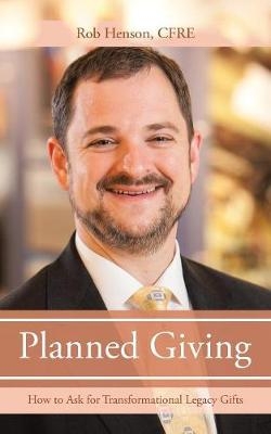 Planned Giving - Cfre Rob Henson