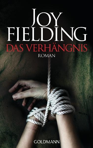 Das Verh&auml;ngnis - Joy Fielding