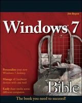 Windows 7 Bible - Jim Boyce