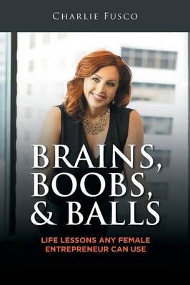 Brains, Boobs, & Balls