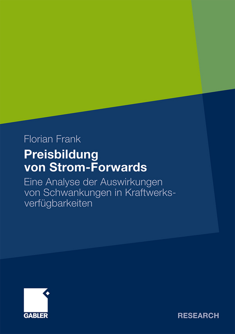 Preisbildung von Strom-Forwards - Florian Frank