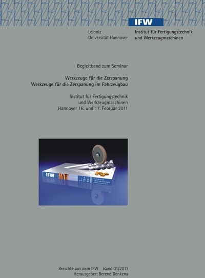 Werkzeuge f&uuml;r die Zerspanung - Werkzeuge f&uuml;r die Zerspanung im Fahrzeugbau - 