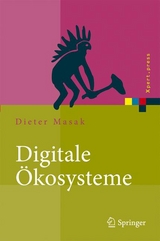 Digitale &Ouml;kosysteme - Dieter Masak