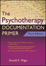 Psychotherapy Documentation Primer -  Donald E. Wiger