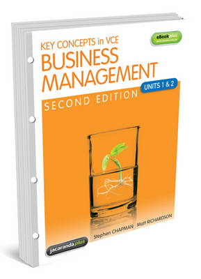 Key Concepts in VCE Business Management Units 1 and 2