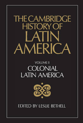 The Cambridge History of Latin America - 