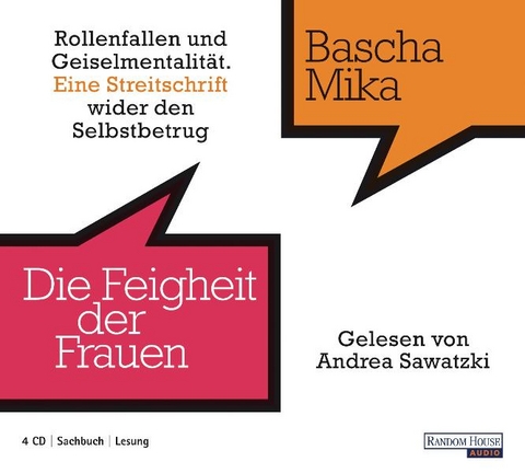 Die Feigheit der Frauen - Bascha Mika