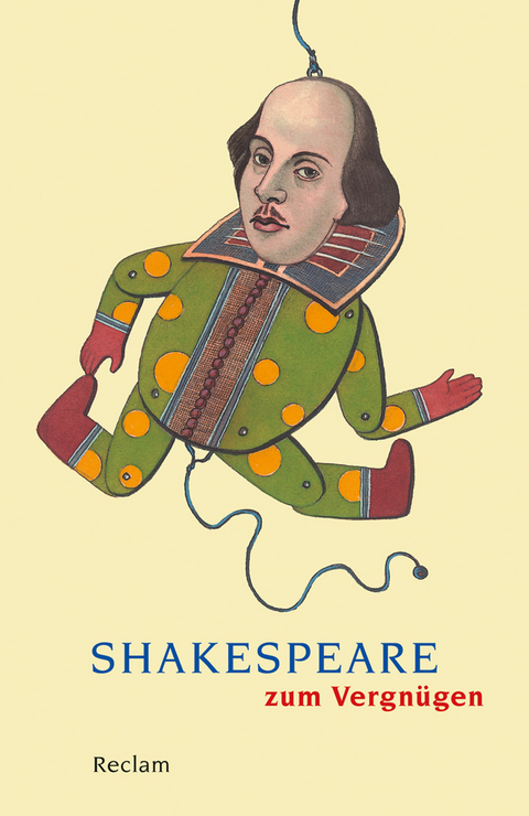 Shakespeare zum Vergn&uuml;gen - 