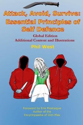 Attack, Avoid, Survive. Global Edition - Phil West