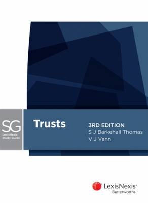 LexisNexis Study Guide: Trusts -  Barkehall Thomas &  Vann