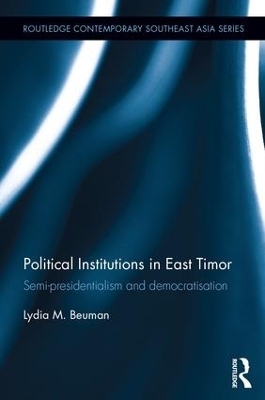Political Institutions in East Timor - Lydia Beuman