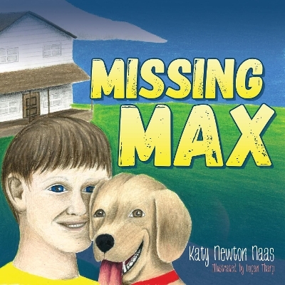 Missing Max - Katy Newton Naas