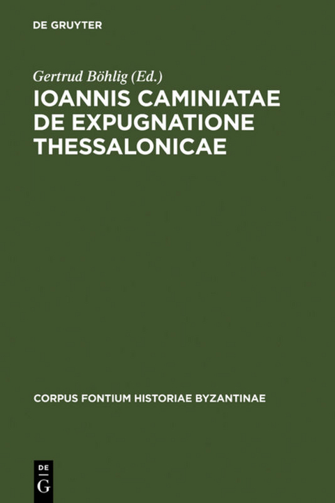 Ioannis Caminiatae de expugnatione Thessalonicae - 