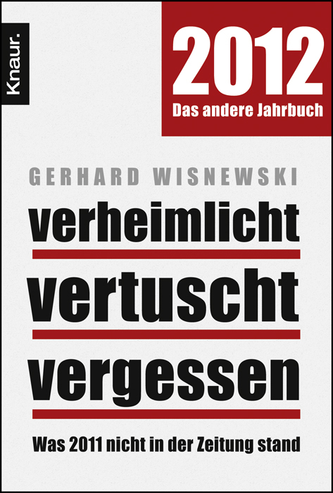 Verheimlicht - vertuscht - vergessen - Gerhard Wisnewski