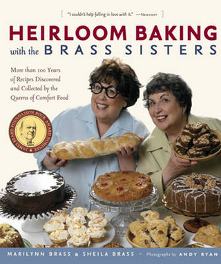 Heirloom Baking with the Brass Sisters