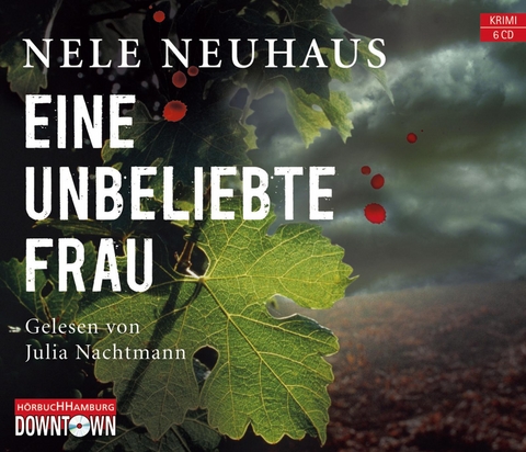 Eine unbeliebte Frau (Ein Bodenstein-Kirchhoff-Krimi 1) - Nele Neuhaus