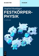 Festk&ouml;rperphysik - Siegfried Hunklinger