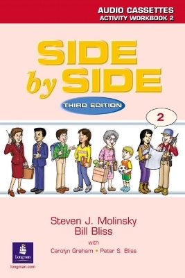 Side by Side 2 Activity Workbook 2 Audio Cassette (2) - Steven J. Molinsky, Bill Bliss