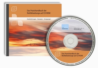 Das Praxishandbuch der Notfallseelsorge auf CD-ROM
