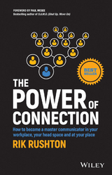 The Power of Connection - Rik Rushton