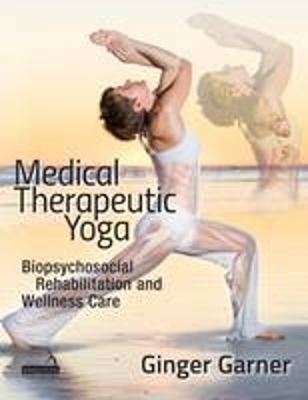 Medical Therapeutic Yoga - Ginger Garner