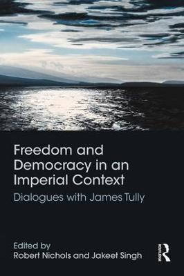 Freedom and Democracy in an Imperial Context - 