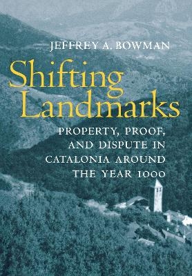 Shifting Landmarks - Jeffrey A. Bowman