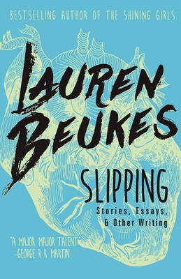 Slipping - Lauren Beukes