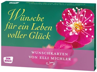 Wünsche für ein Leben voller Glück
