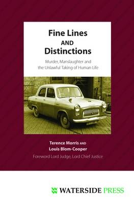 Fine Lines and Distinctions - Professor Terence Morris, Louis Blom-Cooper
