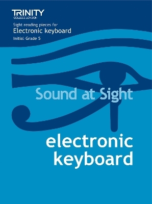 Sound At Sight Electronic Keyboard (Initial-Grade 5) - 