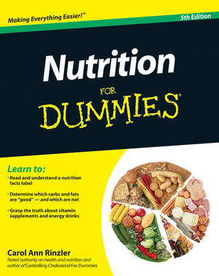 Nutrition For Dummies - Carol Ann Rinzler