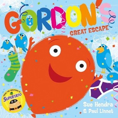 Gordon's Great Escape - Sue Hendra, Paul Linnet