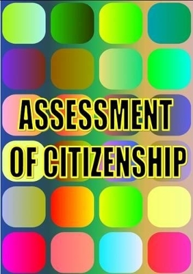 Assessment of Citizenship in the Secondary School - Sue Neame