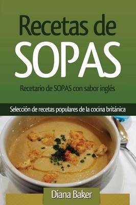 Recetario de Sopas con sabor inglés