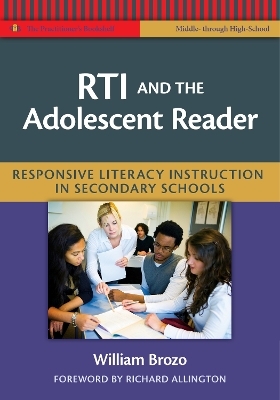 RTI and the Adolescent Reader - William G. Brozo
