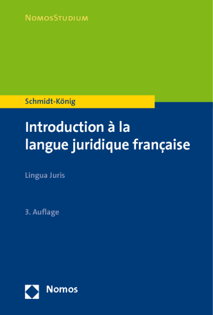Introduction &agrave; la langue juridique fran&ccedil;aise - Christine Schmidt-K&ouml;nig