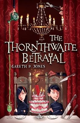 The Thornthwaite Betrayal - Gareth P. Jones