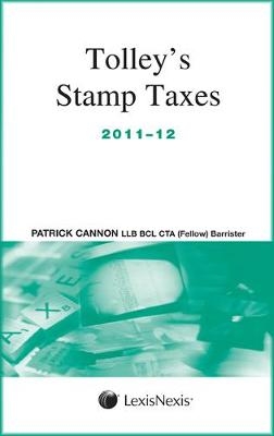 Tolley's Stamp Taxes 2011-12 - Patrick Cannon