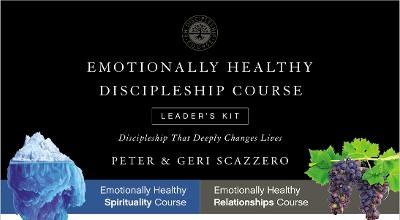 Emotionally Healthy Discipleship Courses Leader&rsquo;s Kit - Scazzero Scazzero