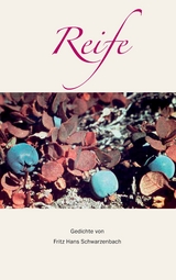 Reife - Fritz Hans Schwarzenbach